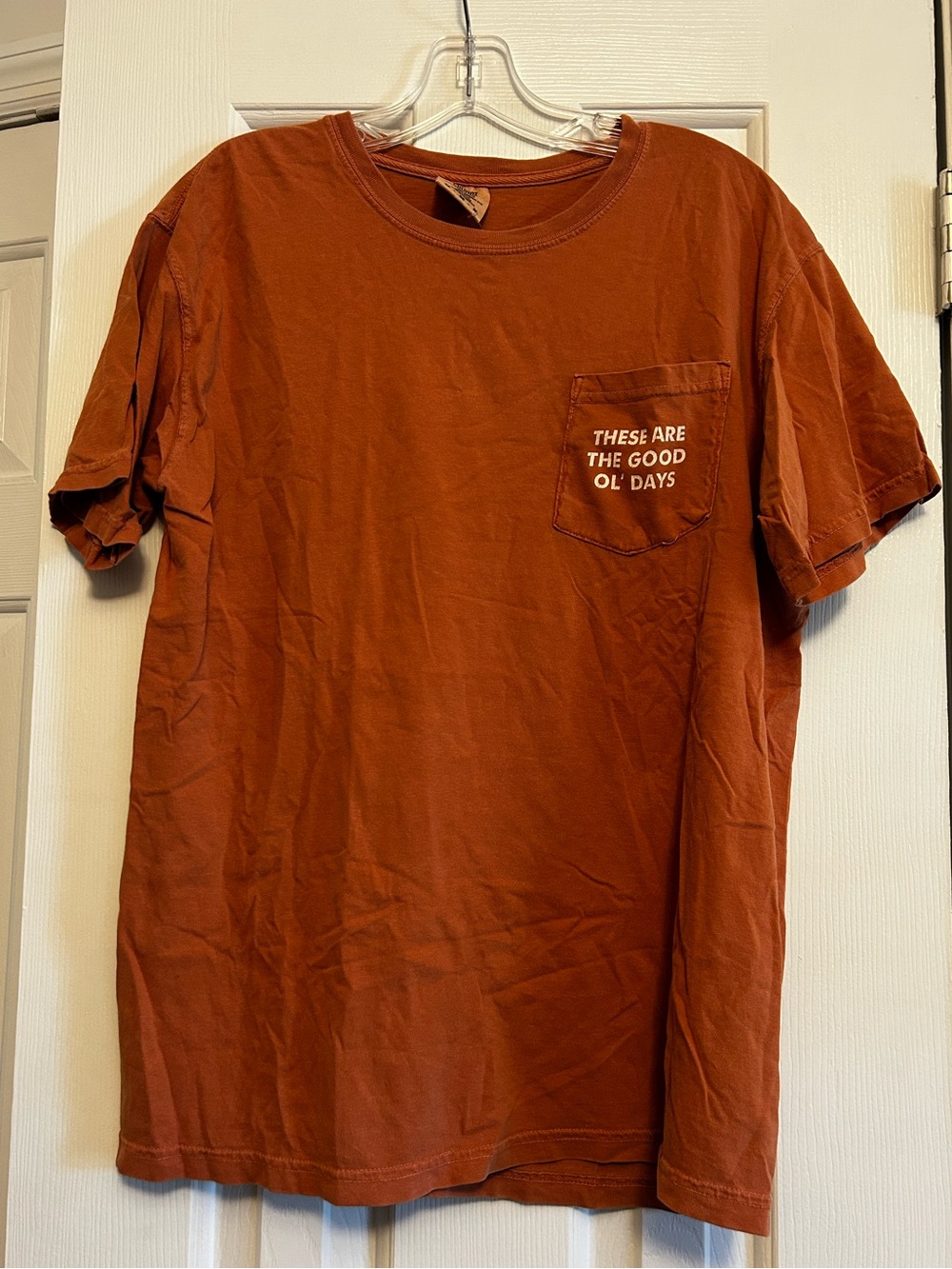 Rust Orange “These Are The Good Ol’ Days” Tee